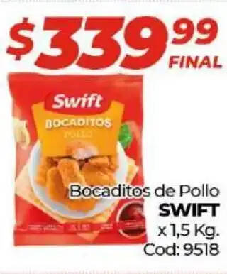 Diarco Swift Bocaditos de Pollo x 1,5 Kg. oferta