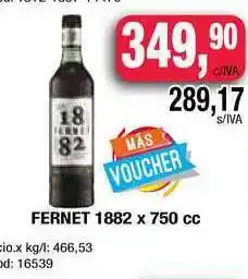 Maxiconsumo 1882 Fernet x 750cc oferta