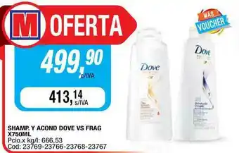 Maxiconsumo Dove Shamp. Y Acond Vs Frag x 750ml oferta