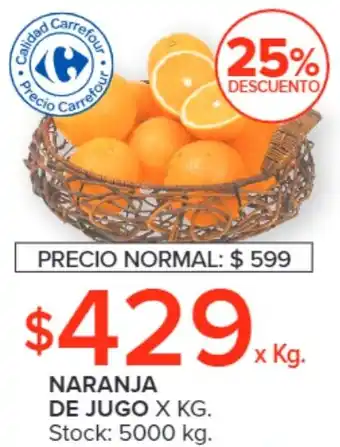 Carrefour NARANJA DE JUGO X KG. oferta