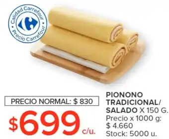 Carrefour Market PIONONO TRADICIONAL/ SALADO X 150 G. oferta