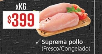 Supermercados Aiello Suprema pollo (Fresco/Congelado) oferta