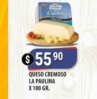 Supermercados Mayor Queso Cremoso La Paulina x 100gr oferta