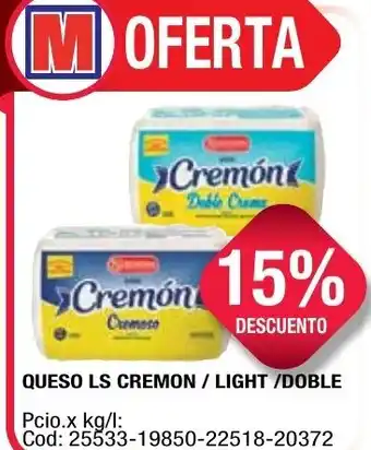 Maxiconsumo Cremon Queso LS / L:ight /Doble oferta