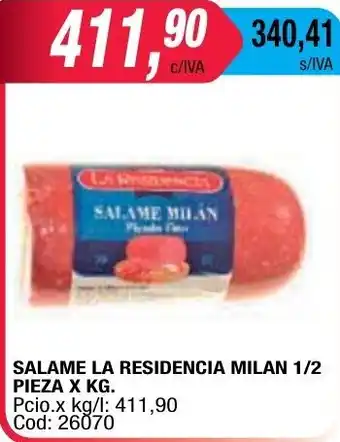 Maxiconsumo La Residencia Salame Milan 1/2 Pieza x kg oferta