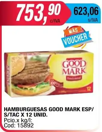 Maxiconsumo Good Mark Hamburguesas Esp/S/Tac x 12 Unid. oferta