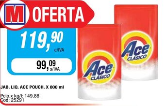 Maxiconsumo Ace Pouch Jab Liq. x 800ml oferta