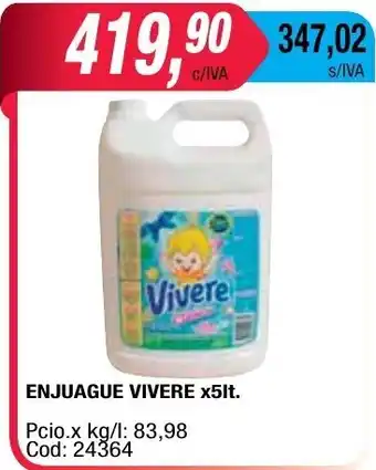 Maxiconsumo Vivere Enjuage x5lt oferta