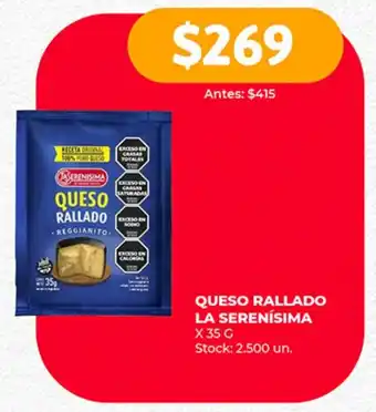 Supermercados Tadicor QUESO RALLADO LA SERENÍSIMA X 35 G oferta