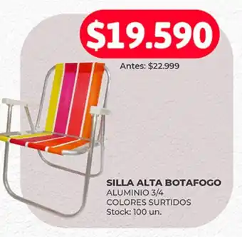 Supermercados Tadicor SILLA ALTA BOTAFOGO ALUMINIO 3/4 COLORES SURTIDOS oferta