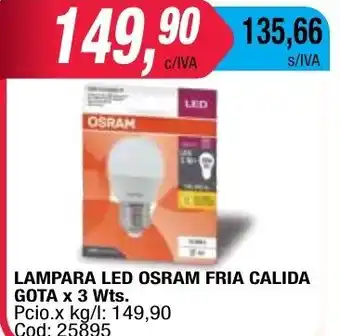 Maxiconsumo OSRAM Lampara LED Fria Calida Gota 3 Wts oferta
