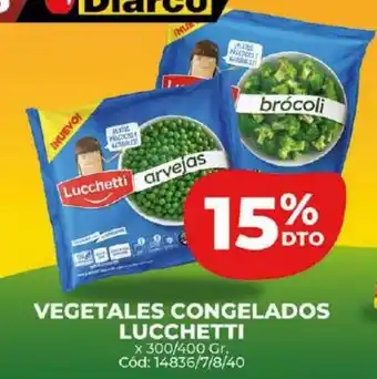 Diarco Vegetales Congelados Lucchetti x 300/400gr oferta