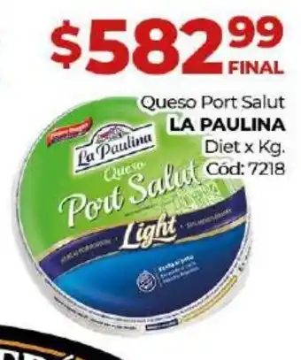 Diarco La Paulina Queso Port Salut Diet x kg oferta
