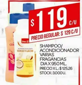 Supermercados DIA Shampoo Acondicionador Varias Fragancias x 950ml oferta