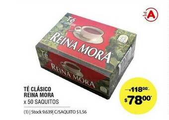 Atomo Conviene Té Clásico Reina Mora oferta