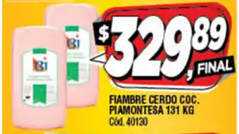 Supermercados Yaguar Fiambre Cerdo COC. Piamontesa 131kg oferta