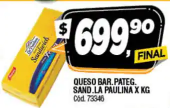 Supermercados Yaguar LA Paulina Queso Bar. Pateg Sand oferta