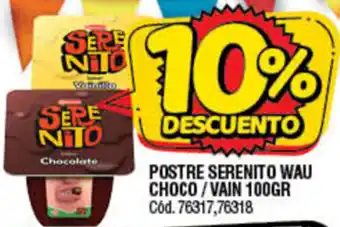 Supermercados Yaguar Serenito Postre Wau Choco/Vain 100gr oferta
