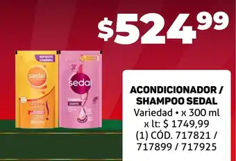 Makro ACONDICIONADOR / SHAMPOO SEDAL Variedad x 300 ml oferta