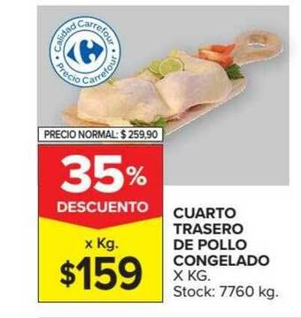 Carrefour Cuarto Trasero De Pollo Congelado oferta
