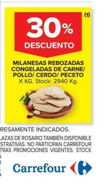 Carrefour Milanesas Rebozadas Congeladas De Carne- Pollo - Cerdo- Peceto 30% Descuento oferta
