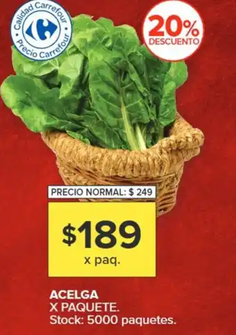 Carrefour ACELGA X PAQUETE oferta
