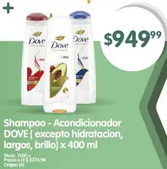 Supermercados Buenos Días Shampoo - Acondicionador DOVE x 400 ml oferta
