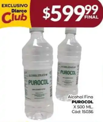 Diarco Alcohol Fino PUROCOL X 500 ML oferta