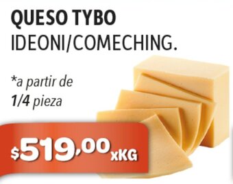 El Milagro Mayorista Queso Tybo Ideoni/Comeching oferta
