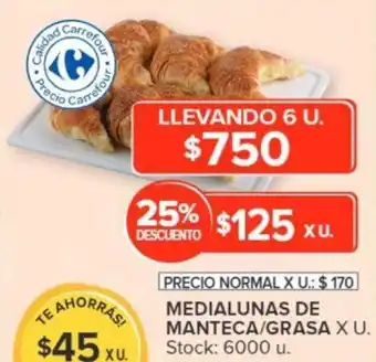 Carrefour MEDIALUNAS DE MANTECA/GRASA X U. oferta