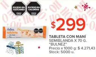 Carrefour TABLETA CON MANI SEMIBLANDA X 70 G. “BULNEZ" oferta