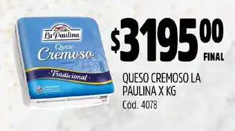 Supermercados Yaguar QUESO CREMOSO LA PAULINA X KG oferta