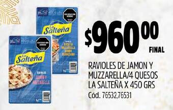 Supermercados Yaguar RAVIOLES DE JAMON Y MUZZARELLA/4 QUESOS LA SALTEÑA X 450 GRS oferta