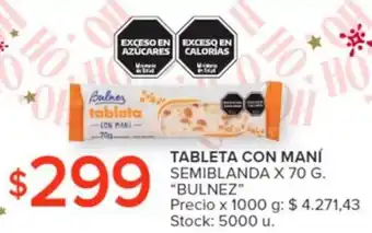 Carrefour TABLETA CON MANÍ SEMIBLANDA X 70 G. "BULNEZ" oferta