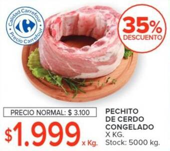 Carrefour PECHITO DE CERDO CONGELADO X KG. oferta