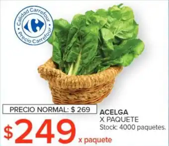Carrefour ACELGA X PAQUETE oferta