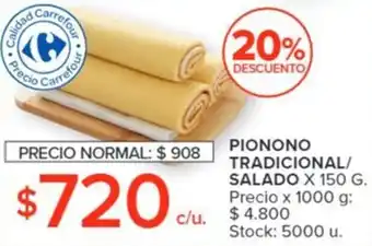 Carrefour PIONONO TRADICIONAL/ SALADO X 150 G. oferta