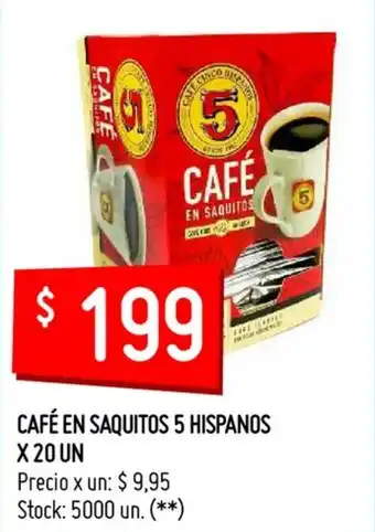 Changomas Café en Saquitos 5 Hispanos x 20 un oferta
