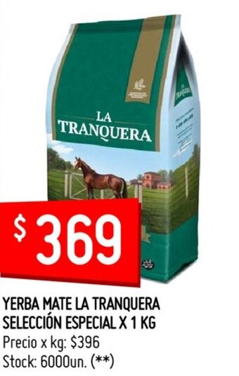 Changomas La Tranquera Yerba Mate Selección Especial x 1 kg oferta