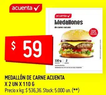 Changomas Acuenta Medallón De Carne x 2 un x 110 g oferta