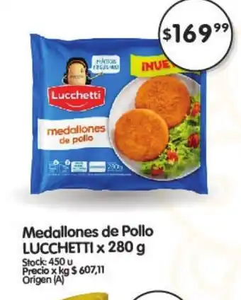 Supermercados Buenos Días Lucchetti Medallones de pollo x 280g oferta
