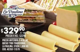 Coto QUESO TYBO TRADICIONAL LA PAULINA X 100G oferta
