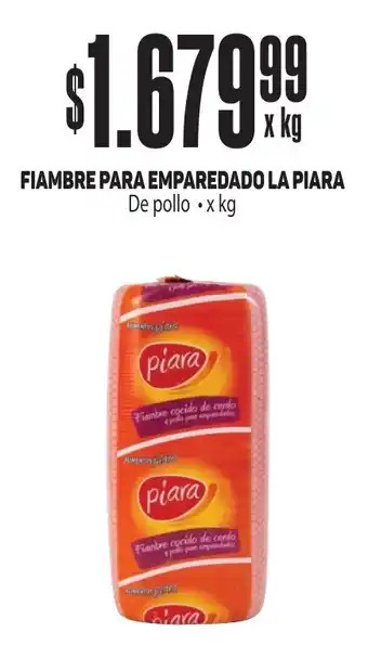 Makro FIAMBRE PARA EMPAREDADO LA PIARA oferta