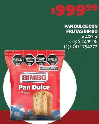 Makro PAN DULCE CON FRUTAS BIMBO x 400 gr oferta