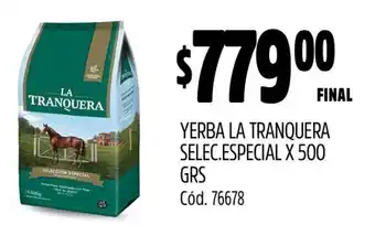 Supermercados Yaguar YERBA LA TRANQUERA SELEC. ESPECIAL X 500 GRS oferta