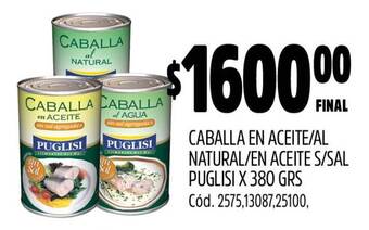 Supermercados Yaguar CABALLA EN ACEITE/AL NATURAL/EN ACEITE S/SAL PUGLISI X 380 GRS oferta