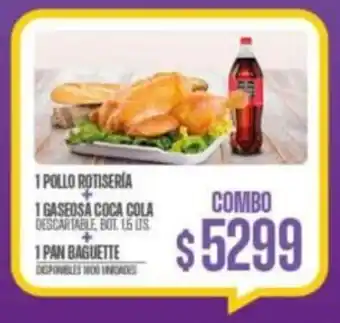Supermercados Vea POLLO ROTISERIA + GASEOSA COCA COLA BOT. 1,5LTS + PAN BAGUETTE oferta
