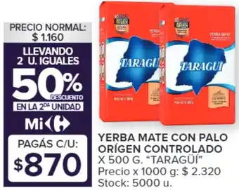 Carrefour YERBA MATE CON PALO ORÍGEN CONTROLADO X 500G oferta