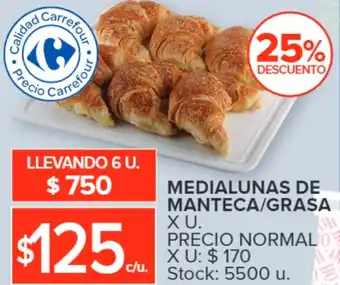 Carrefour MEDIALUNAS DE MANTECA/GRASA XU oferta