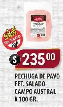 Supermercados Mayor Pechuga De Pavo Fet. Salado Campo Astral X 100 Gr. oferta